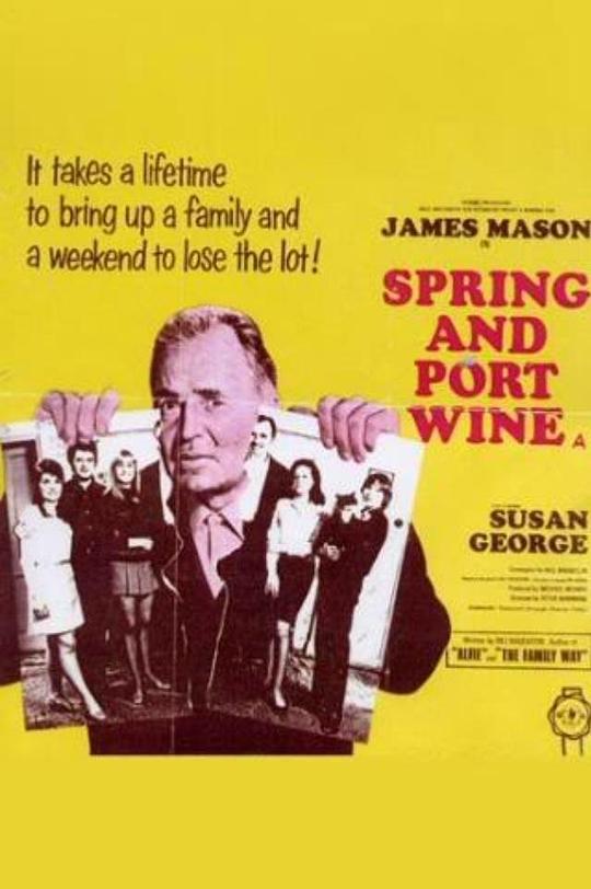 春天和波特酒 Spring and Port Wine (1970)