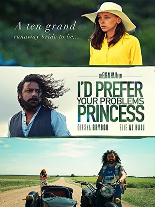 I'd prefer your problems princess  (2018)