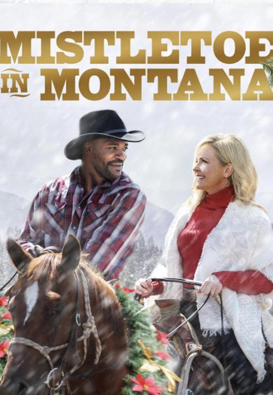 Mistletoe in Montana  (2021)