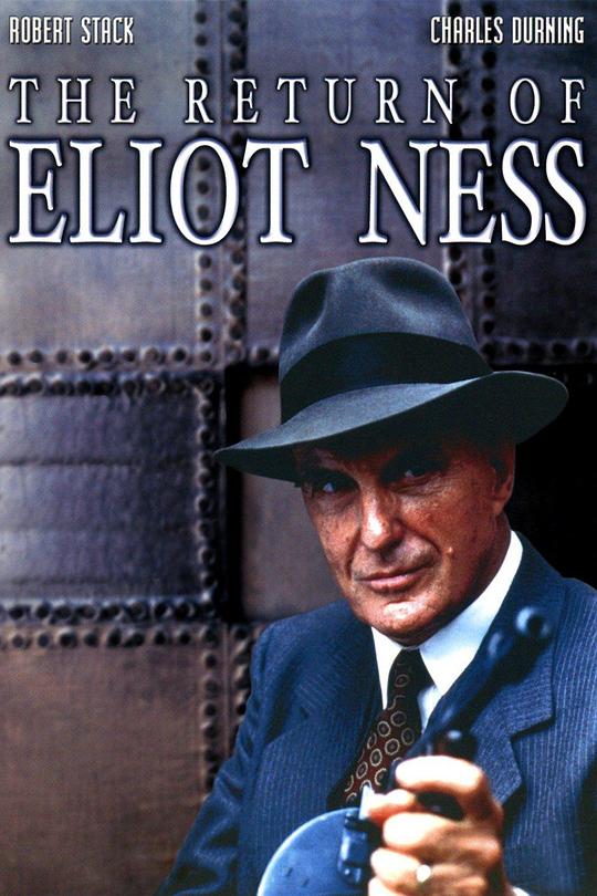 The Return of Eliot Ness  (1991)