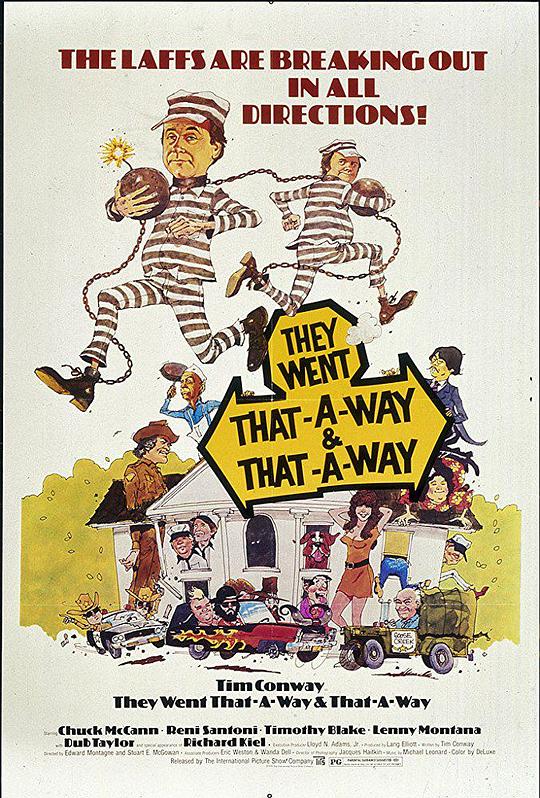 They Went That-A-Way & That-A-Way  (1978)