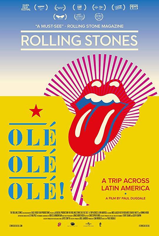 滚石乐园：南美震荡 The Rolling Stones Olé, Olé, Olé!: A Trip Across Latin America (2016) (2016)