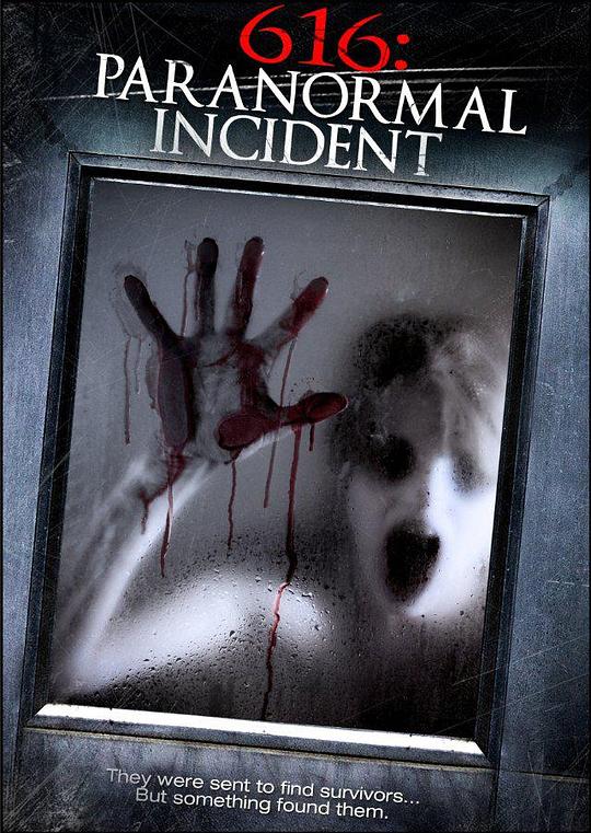 超自然档案616 616: Paranormal Incident (2013)