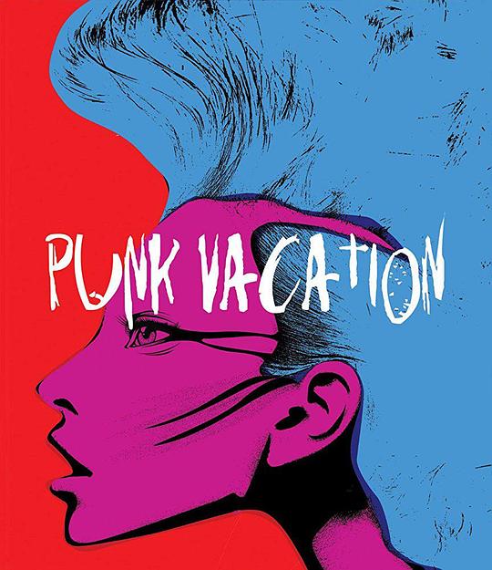 庞克假期 Punk Vacation (1990)