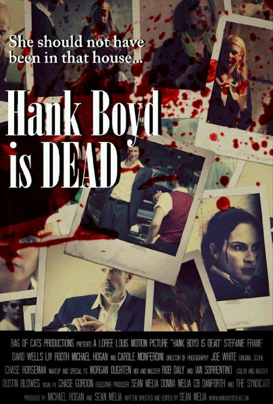 Hank Boyd Is Dead  (2014)