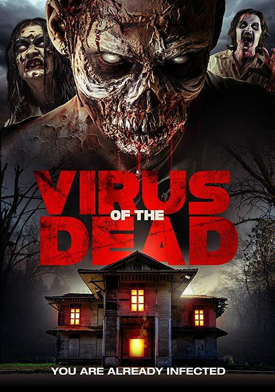 死亡病毒 Virus of the Dead (2015)