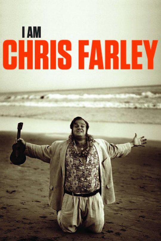 我是克里斯·法利 I Am Chris Farley (2015)