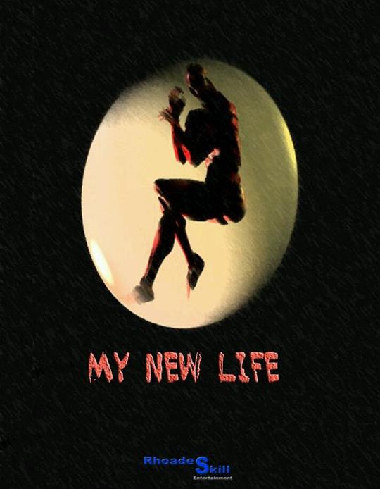 My New Life  (2010)