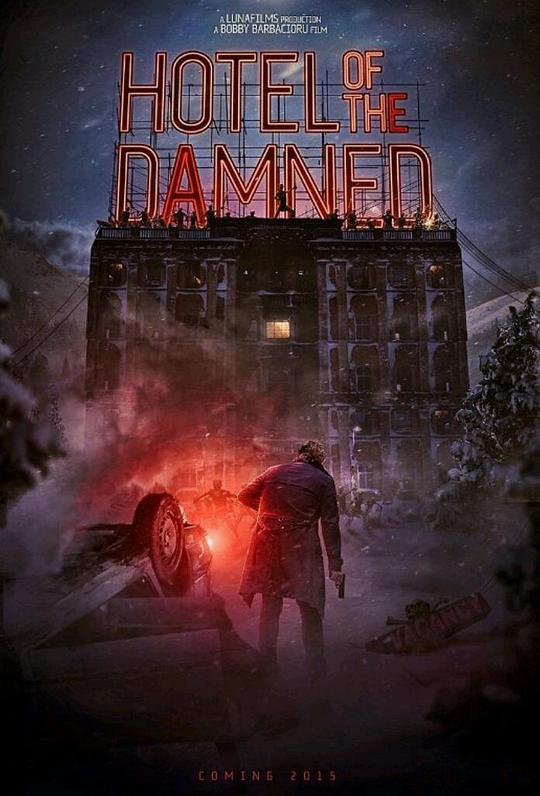 嗜血旅馆 Hotel of the Damned (2015)