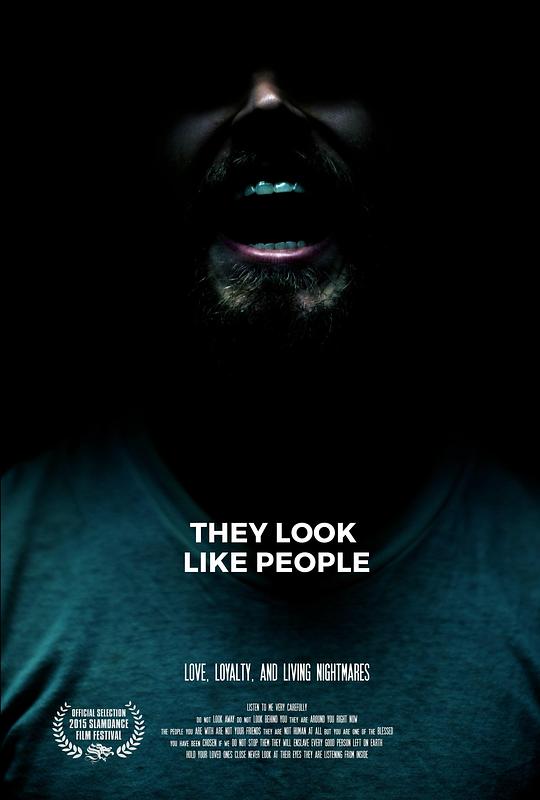 他们看起来像人类 They Look Like People (2015)