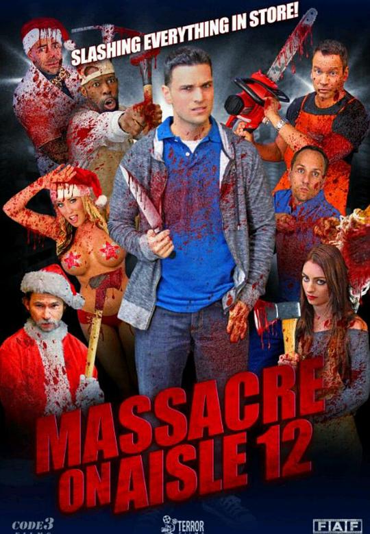 12号大屠杀 Massacre on Aisle 12 (2016)