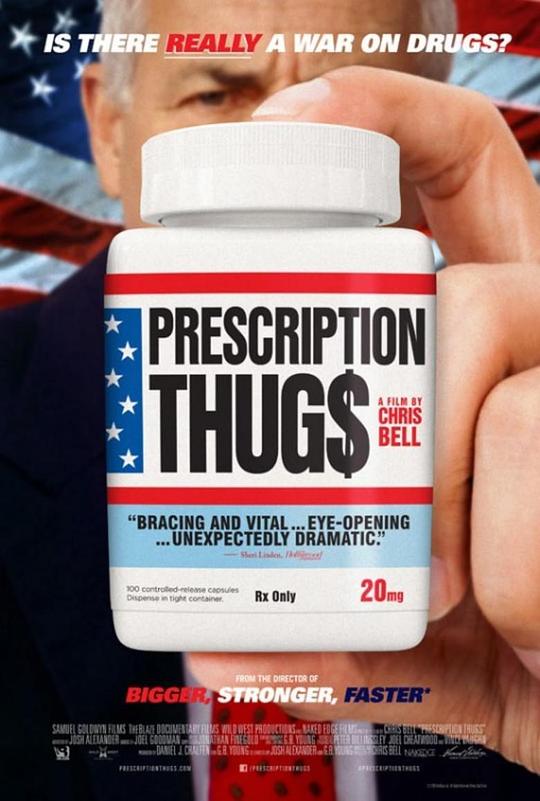 处方暴徒 Prescription Thugs (2016)