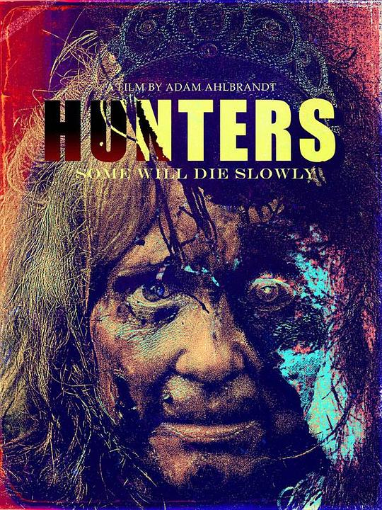 猎手们 Hunters (2015)