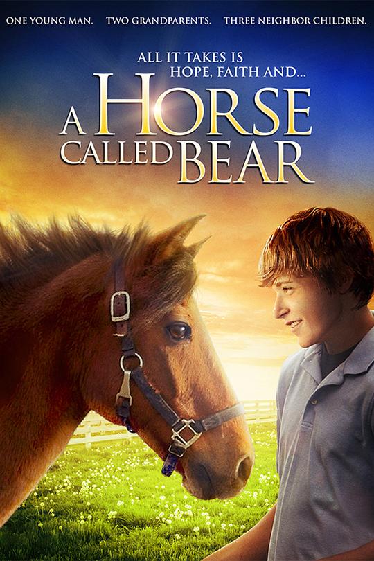 一匹叫做熊的马 A Horse Called Bear (2015)