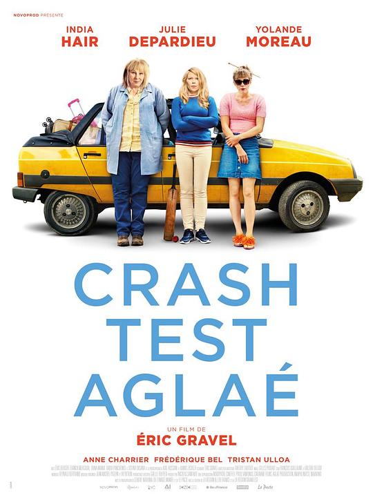 碰撞试验 Crash Test Aglaé (2017)