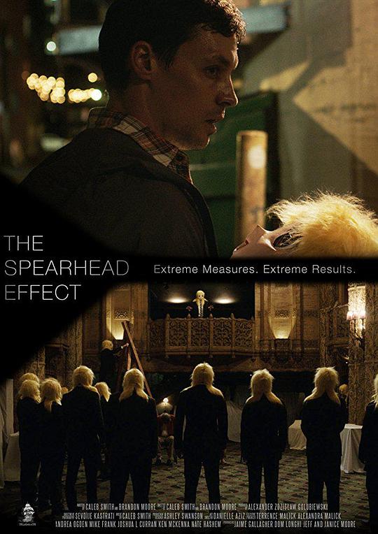 先锋行动 The Spearhead Effect (2016)