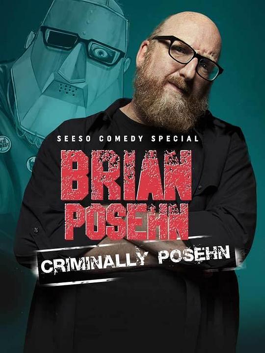 Brian Posehn: Criminally Posehn  (2016)