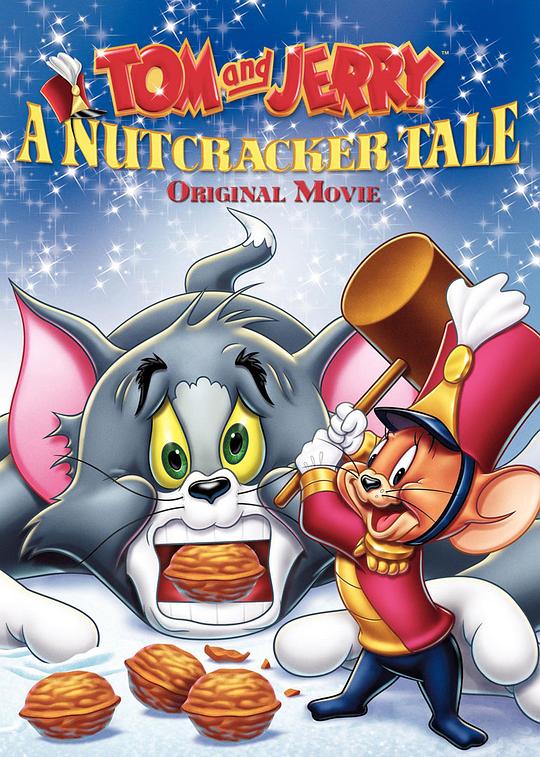 猫和老鼠：胡桃夹子的传奇 Tom and Jerry: A Nutcracker Tale (2007)