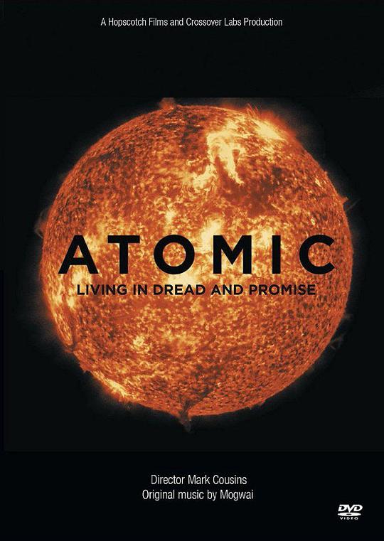 原子反思：活在恐惧和希望之中 Atomic: Living in Dread and Promise (2015)