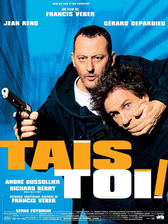 你丫闭嘴！ Tais-toi! (2003)