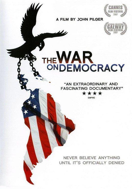 是谁在与民主为敌 The War on Democracy (2007)