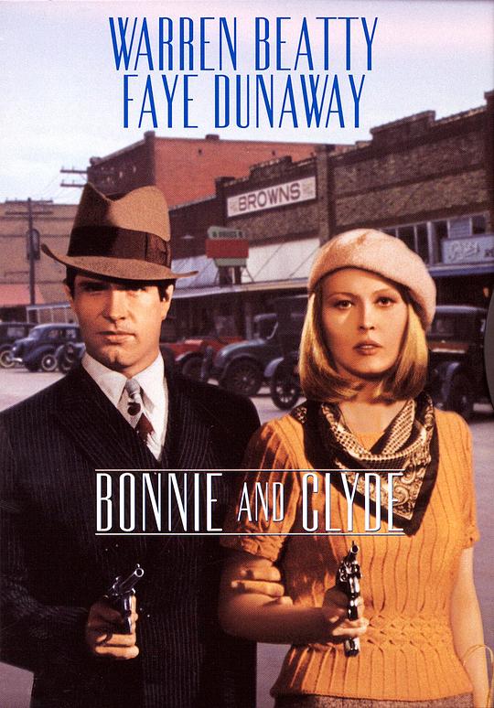 雌雄大盗 Bonnie and Clyde (1967)
