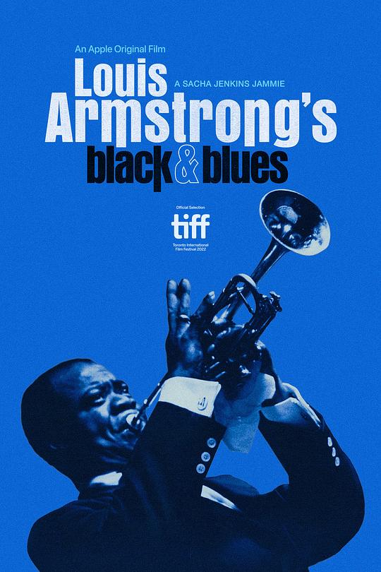 路易斯·阿姆斯特朗的黑人形象与蓝调音乐 Louis Armstrong's Black & Blues (2022)