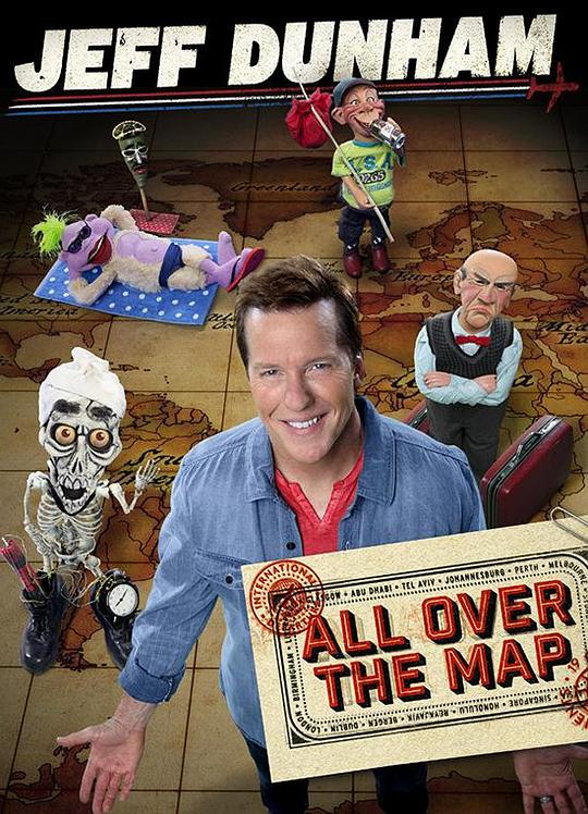 杰夫·唐纳姆：浪遍全球 Jeff Dunham: All Over the Map (2014)
