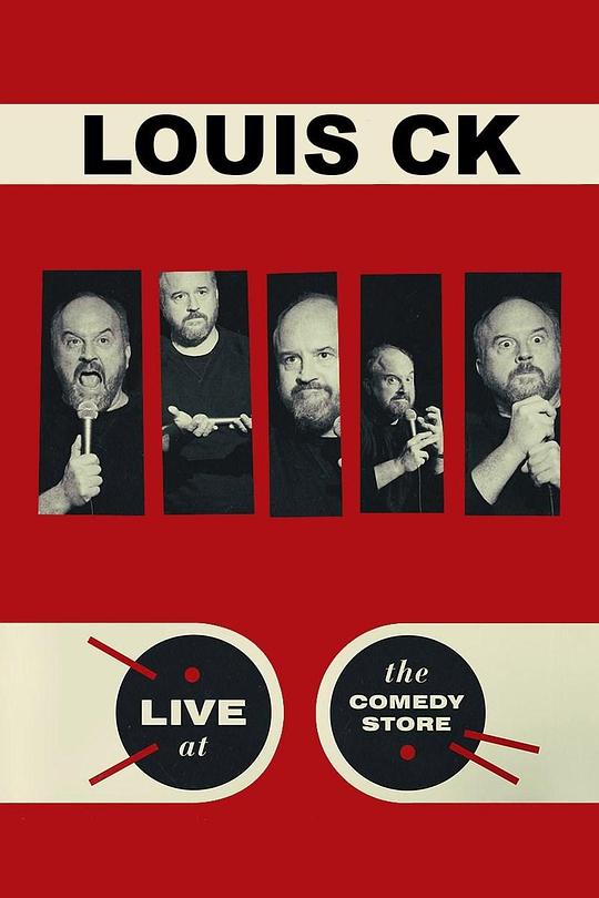 路易·C·K：喜剧小铺现演 Louis C.K.: Live at the Comedy Store (2015)
