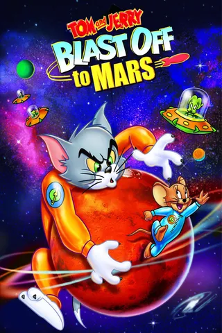 猫和老鼠：火星之旅 Tom and Jerry Blast Off to Mars! (2005)