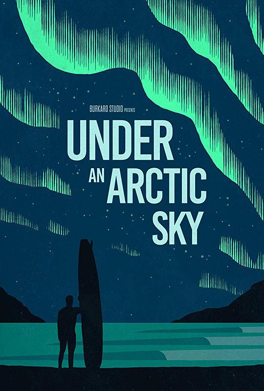 北极的天空下 Under an Arctic Sky (2017)