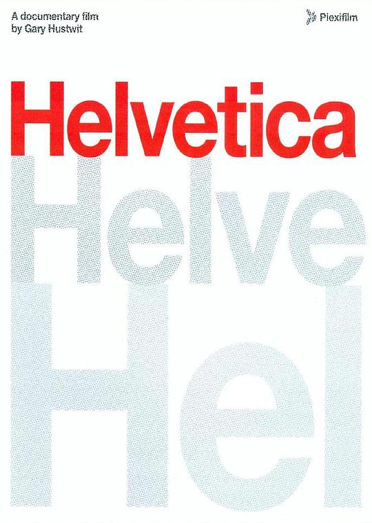 传奇字体 Helvetica (2007)