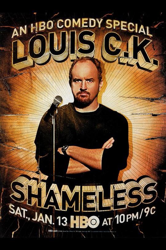 路易·C·K：臭不要脸 Louis C.K.: Shameless (2007)