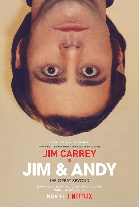 金·凯瑞和安迪·考夫曼：超越伟大 Jim & Andy: The Great Beyond - The Story of Jim Carrey & Andy Kaufman Featuring a Very Special, Contractually Obligated Mention of Tony Clifton (2017)