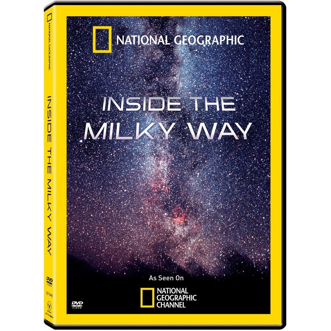 国家地理频道：走进银河 National Geographic: Inside the Milky Way (2010)