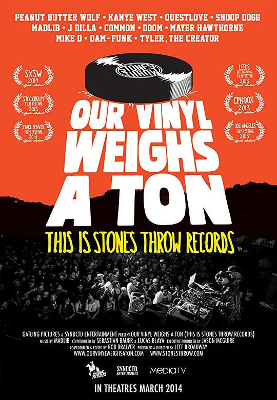 无价唱片 Our Vinyl Weighs a Ton: This Is Stones Throw Records (2013)