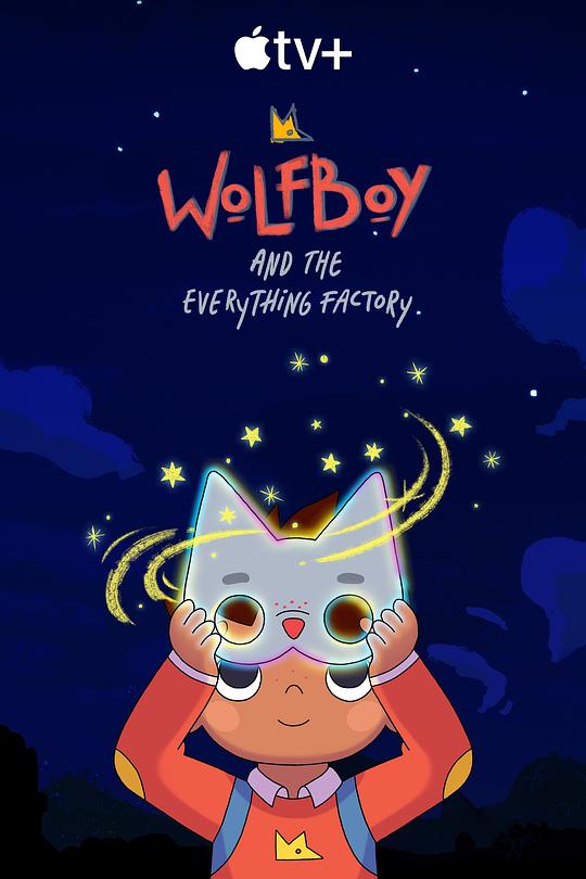 Wolfboy and the Everything Factory Season 1  (2021)
