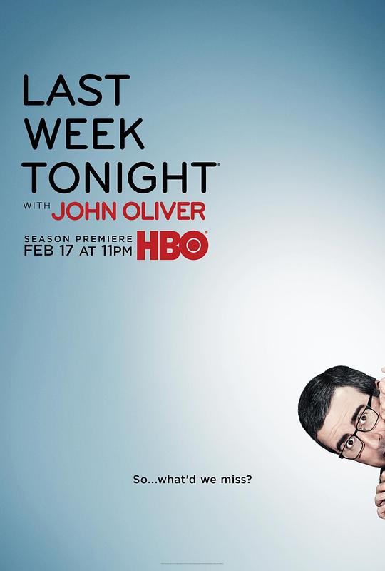 约翰·奥利弗上周今夜秀 第六季 Last Week Tonight with John Oliver Season 6 (2019)
