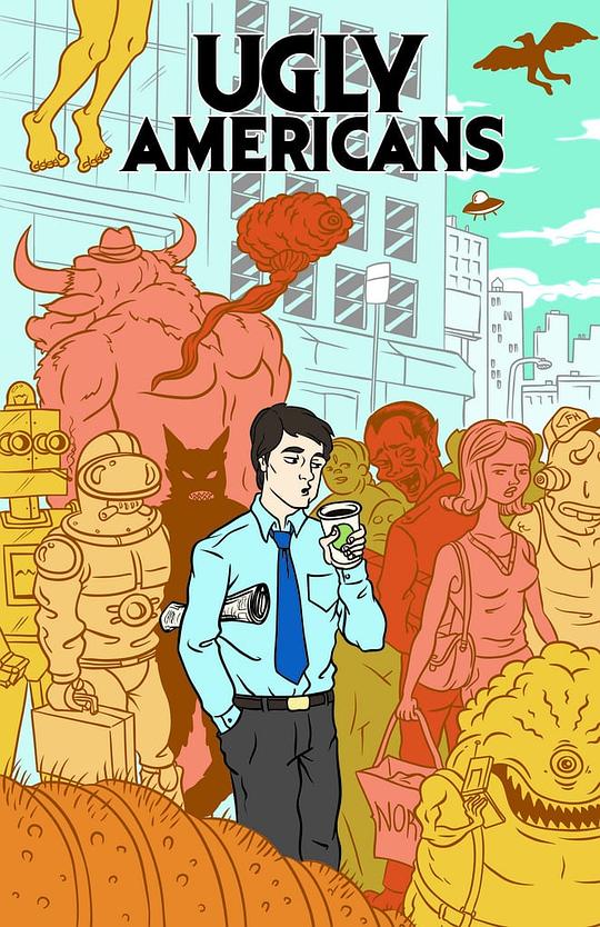 俗世乐土 第一季 Ugly Americans Season 1 (2010)