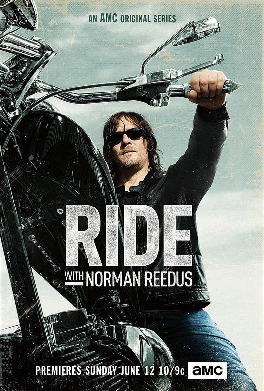 与弩男同骑 第三季 Ride with Norman Reedus Season 3 (2019)