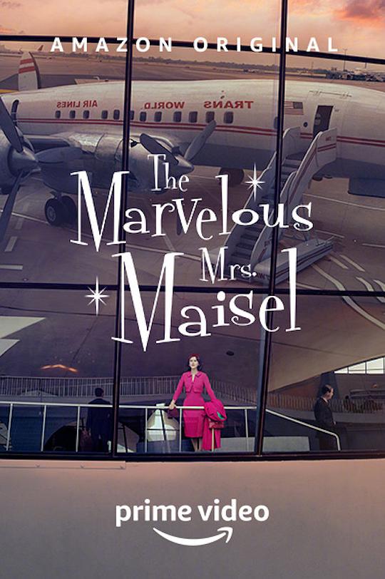 了不起的麦瑟尔夫人 第三季 The Marvelous Mrs. Maisel Season 3 (2019)