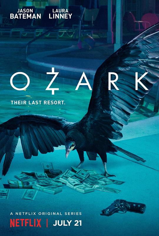 黑钱胜地 第一季 Ozark Season 1 (2017)