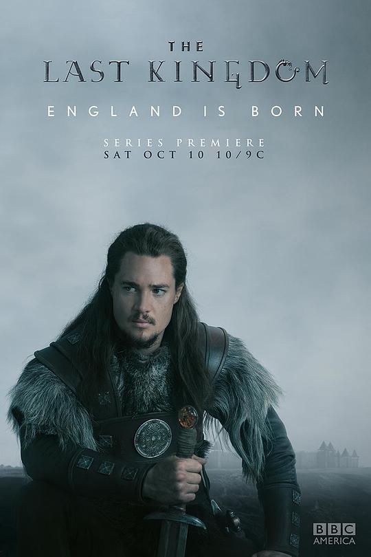 孤国春秋 第一季 The Last Kingdom Season 1 (2015)