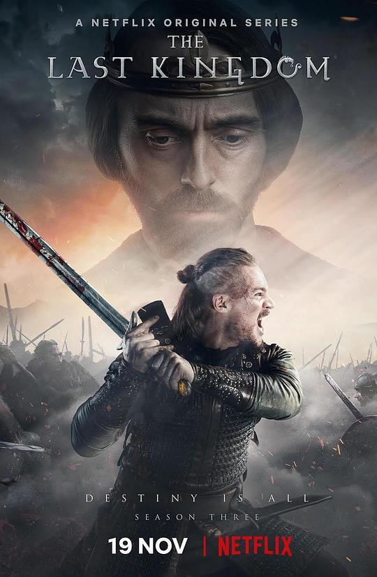 孤国春秋 第三季 The Last Kingdom Season 3 (2018)