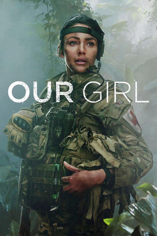 我们的女孩 第四季 Our Girl Season 4 (2020)