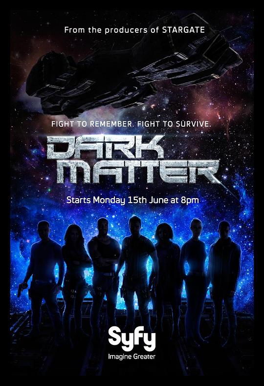 暗物质 第一季 Dark Matter Season 1 (2015)