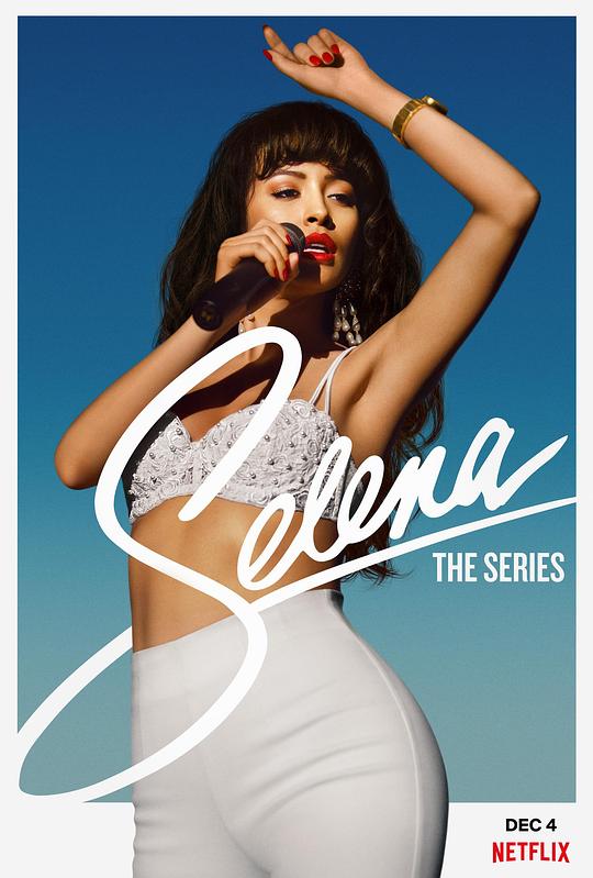 赛琳娜 第一季 Selena: The Series Season 1 (2020)