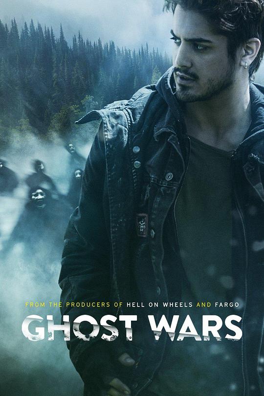 灵战 第一季 Ghost Wars Season 1 (2017)