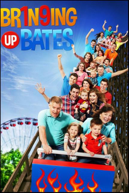 贝茨一家 第一季 Bringing Up Bates Season 1 (2015)