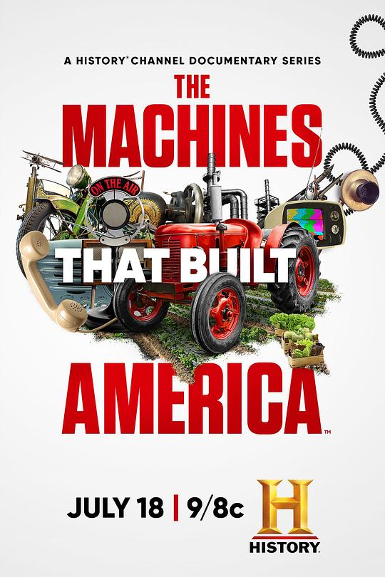 造就美国的机器 第一季 The Machines That Built America Season 1 (2021)